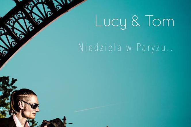 Lucy & Tom