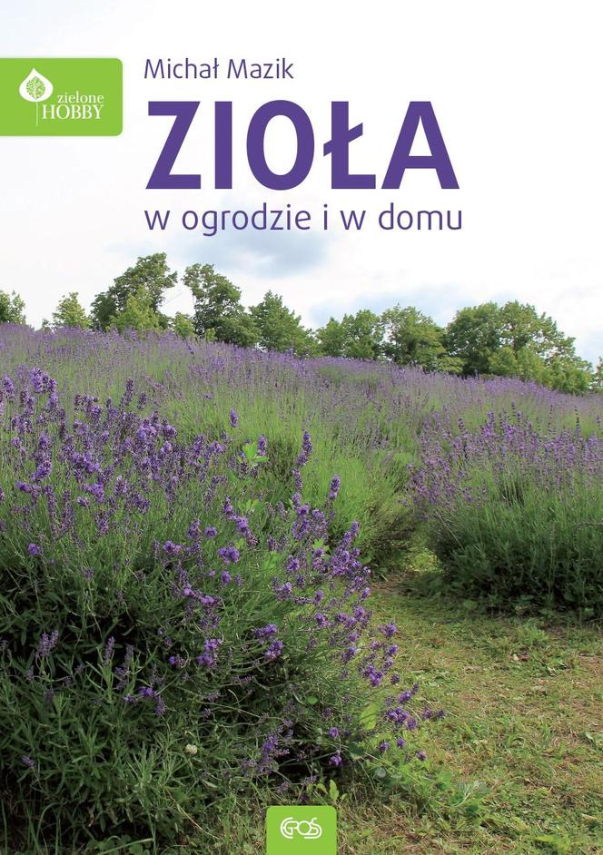 Zioła w domu i ogrodzie