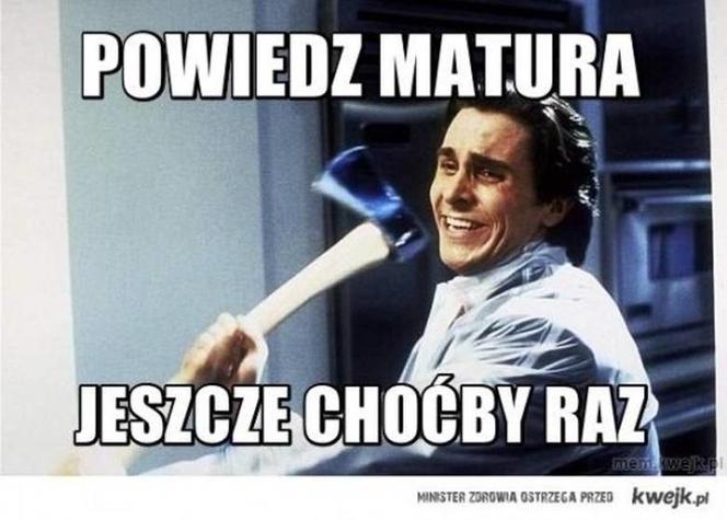Matura 2022: MEMY o egzaminie dojrzałości