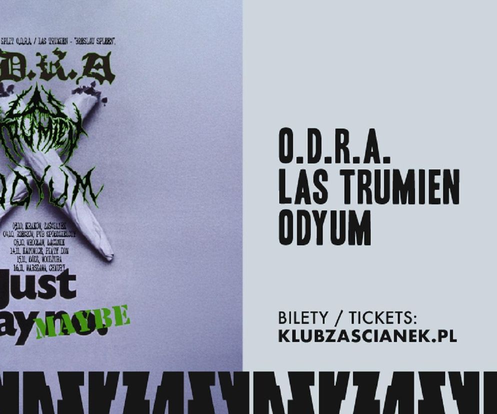 Trasa promująca split O.D.R.A./ LAS TRUMIEN „Breslau Spleen”