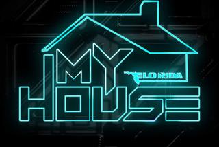 Gorąca 20 Premiera: Flo Rida - My House. To będzie nowy hit domówek? [VIDEO]