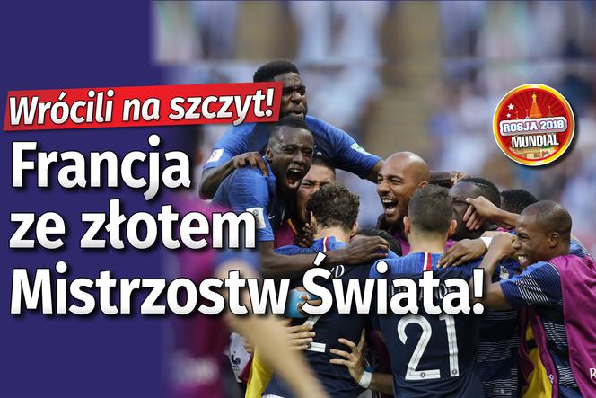 Finał MŚ 2018: Francja - Chorwacja 4:2. Zapis relacji na żywo [WYNIK, SKŁADY]