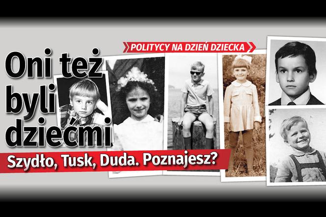 Oni też byli dziećmi. Szydło, Tusk, Duda. Poznajesz?