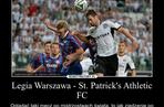 Memy po meczu Legia Warszawa - St. Patrick's Athletic
