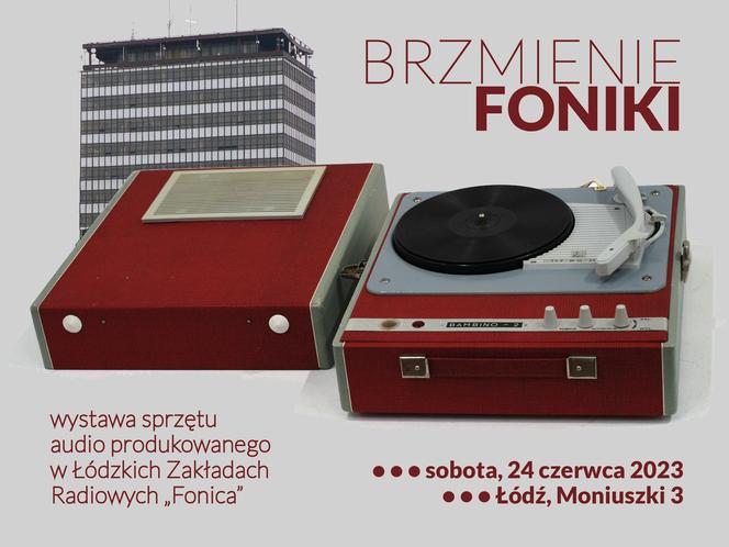 WYSTAWA „BRZMIENIE FONIKI”