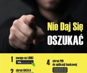 Nie daj się oszukać