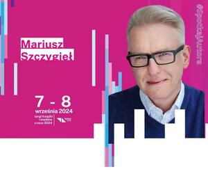 Mariusz Szczygieł, dziennikarz i reportażysta, na Targach Książki i Mediów VIVELO Lublin 2024 