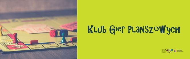 Klub Gier Planszowych w Gliwicach - piątek 25 października