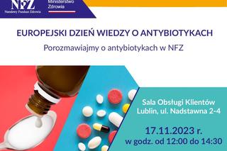 Lubelski oddział NFZ zaprasza na spotkanie o antybiotykach