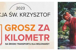 24. Ogólnopolski Tydzień św. Krzysztofa – wspieramy misjonarzy 23-30.07.2022 