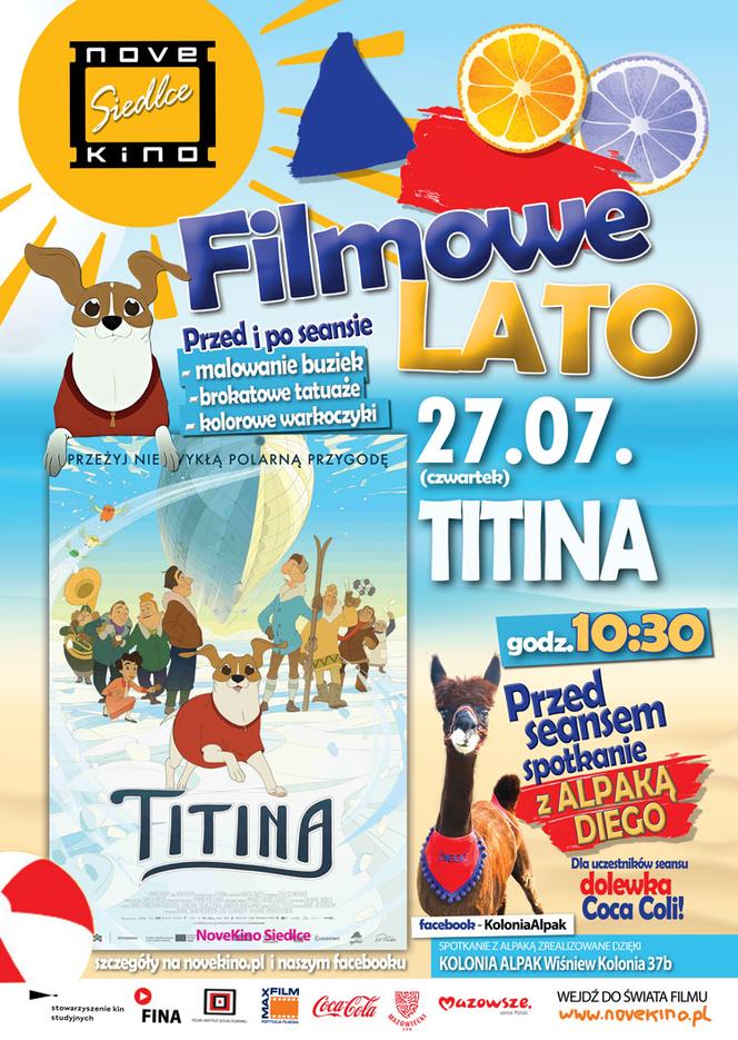 Film „Titina” i animacje dla dzieci w ramach cyklu „Filmowe Lato” w Novekino Siedlce