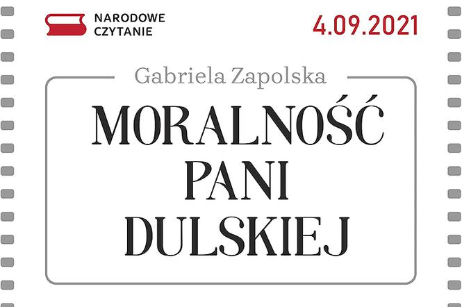 W sobotę wszyscy czytamy „Moralności pani Dulskiej” Gabrieli Zapolskiej!