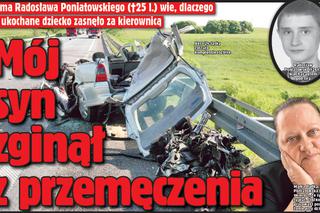 Wypadek pod Lipowem. Mój syn zginął z przemęczenia!