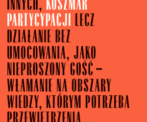 Nowa diagnoza zawodu. Marek Sietnicki recenzuje Koszmar partycypacji