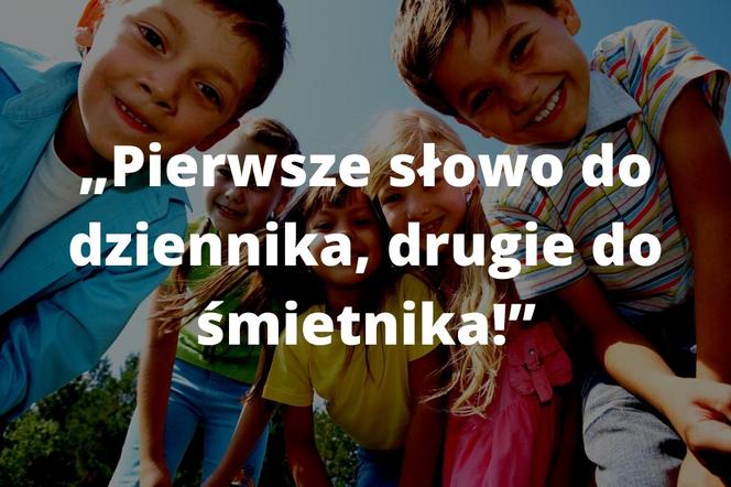 Najlepsze teksty z dzieciństwa! Pamiętasz wszystkie?