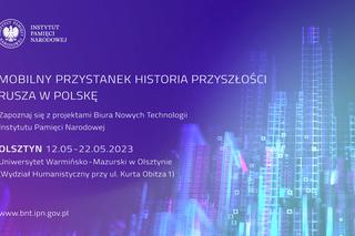 Mobilny Przystanek Historii Przyszłości w Olsztynie