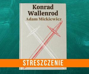 Czas na Konrada Wallenroda!