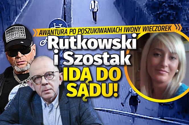 Rutkowski i Szostak idą do sądu!