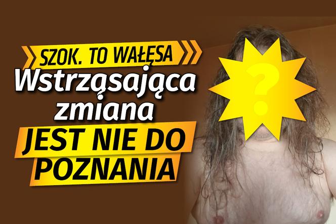 Szok. To Wałęsa   Wstrząsająca zmiana. Jest nie do poznania