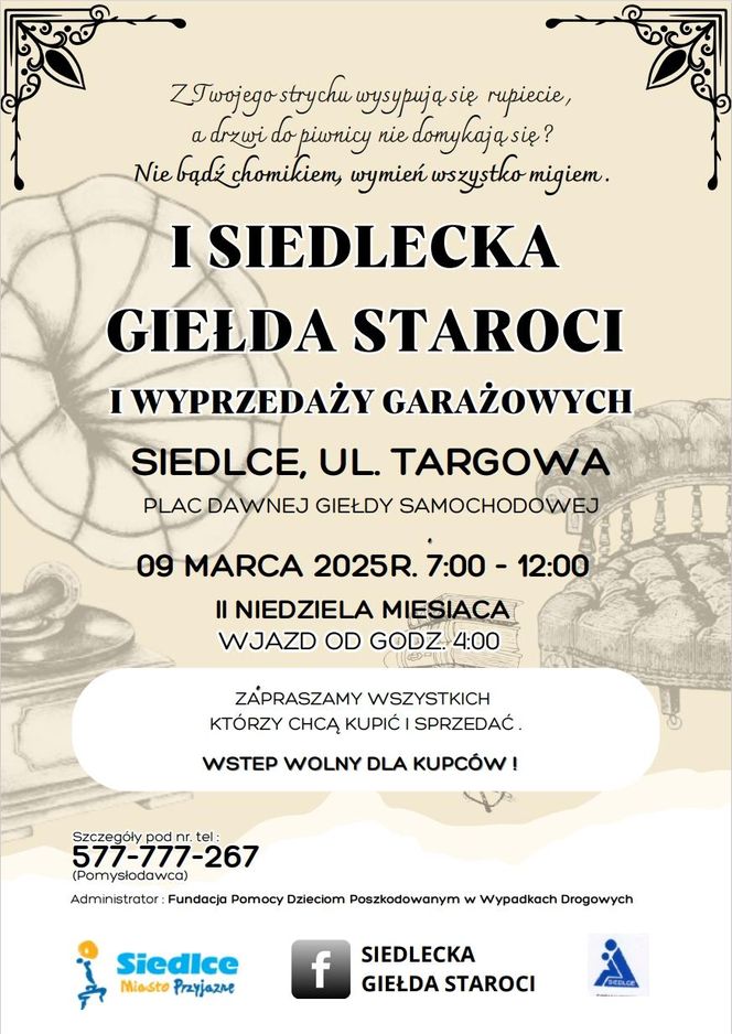 I Siedlecka Giełda Staroci i Wyprzedaży Garażowych już 9 marca!