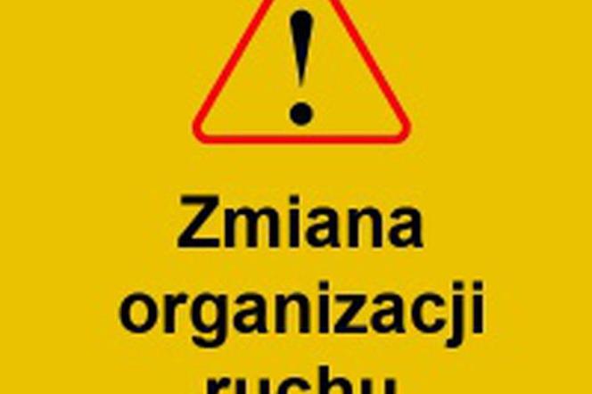 zmiana organizacji ruchu