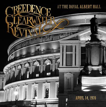 Legendarny koncert Creedence Clearwater Revival z Royal Albert Hall doczekał się oficjalnego wydania!