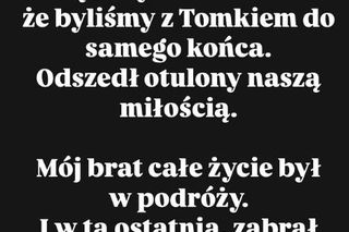 Siostra żegna Tomasza Jakubiaka