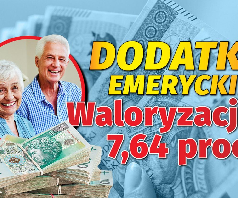 Dodatki emeryckie. Waloryzacja 7,64 proc.