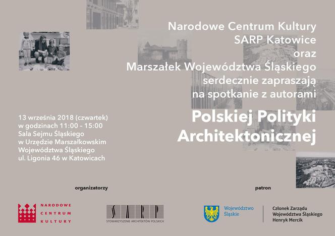 O Polskiej Polityce Architektonicznej w Katowicach – konferencja