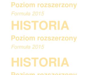 Matura 2025 historia rozszerzona - arkusz CKE 19.05.2025 - Formuła 2015