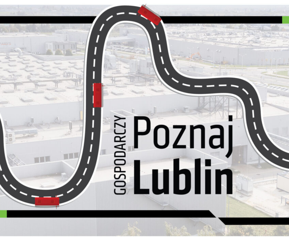 „Poznaj Gospodarczy Lublin