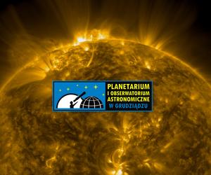 Słoneczne i kosmiczne spotkania w Planetarium w Grudziądzu. Sprawdź program wydarzeń