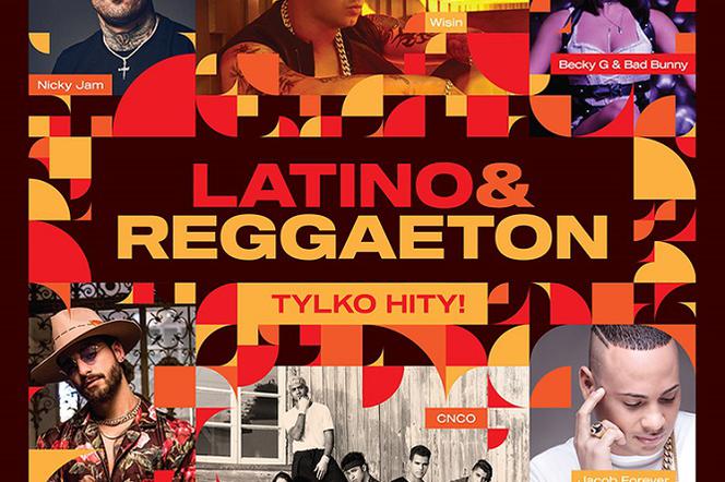 Latino & Reggaeton - Tylko hity na lato. Kiedy premiera albumu? 
