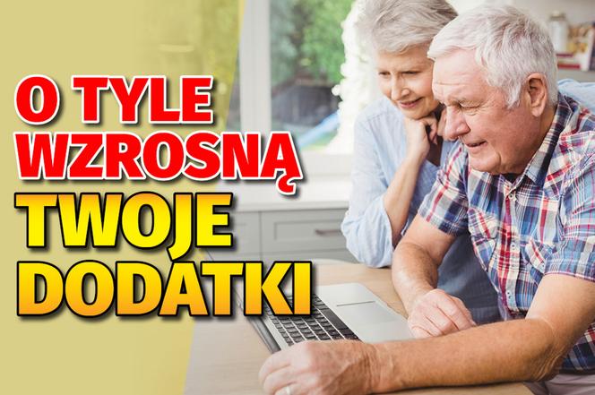 O tyle wzrosną twoje dodatki