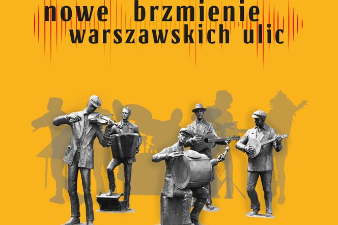 Nowe brzmienie warszawskich ulic - rusza wyjątkowy konkurs muzyczny. Jak się zgłosić? [ZASADY]