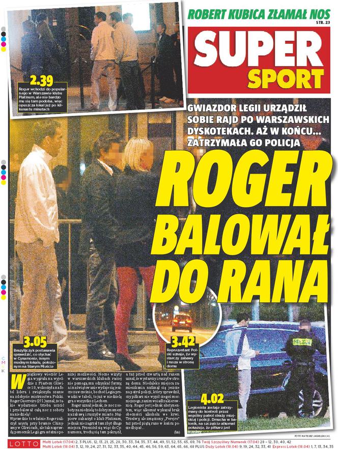 Roger balował do rana