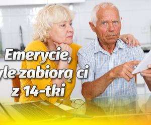 Emerycie tyle zabiorą Ci z 14-tki 