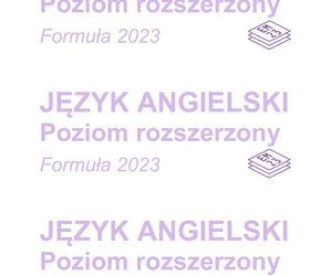 Matura próbna 2025: angielski. Arkusze CKE i odpowiedzi. Poziom rozszerzony [Formuła 2023]