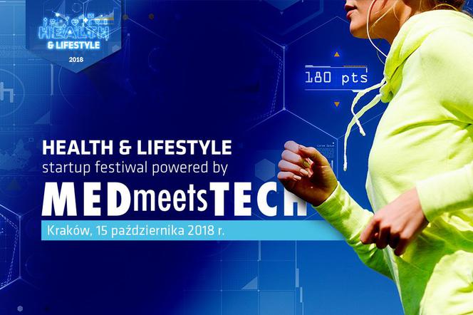 Health & Lifestyle Festiwal powered by MEDmeetsTECH juz 15 pazdziernika w Krakowie!