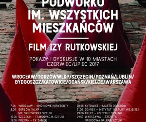 Podwórko im. Wszystkich Mieszkańców: film i dyskusje o rewitalizacji w 10 miastach
