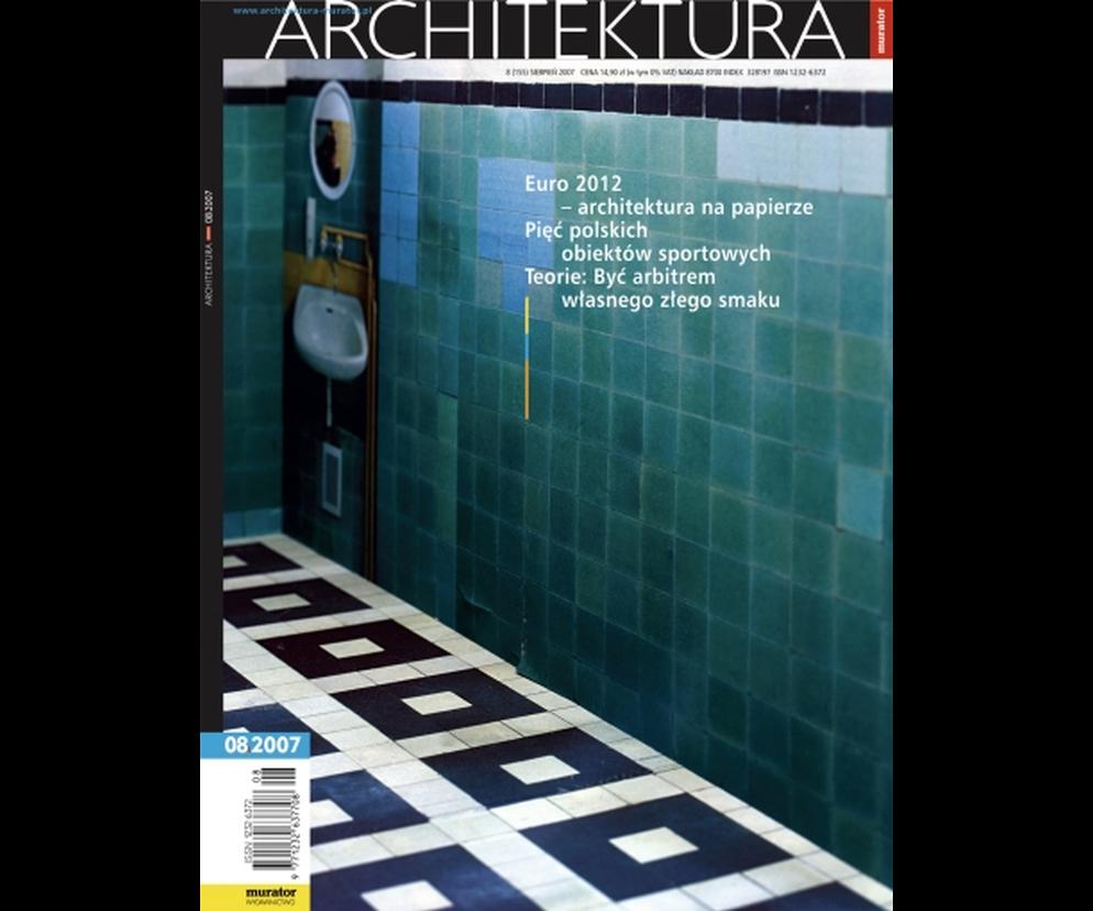 Okładka Miesięcznik Architektura 08/2007