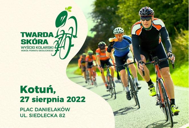 Twarda Skóra – wyścig kolarski wokół powiatu siedleckiego już 27 sierpnia!
