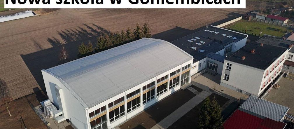 Nowa szkoła w Goniembicach gotowa