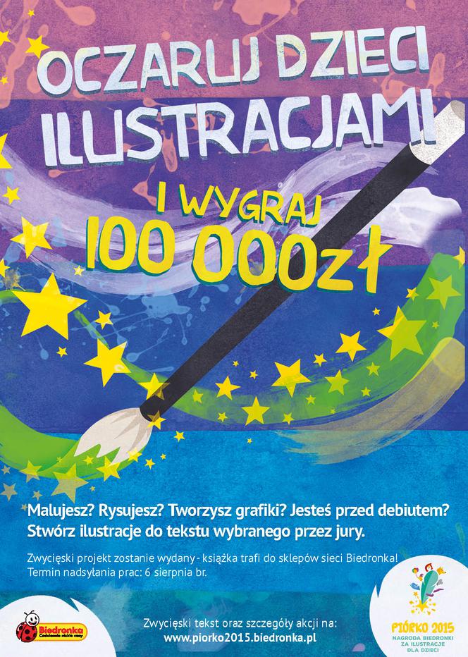 Laureat pierwszego etapu konkursu "Piórko 2015. Nagroda Biedronki za książkę dla dzieci" wybrany.