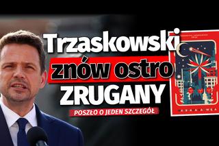 Trzaskowski znów ostro ZRUGANY. W Warszawie wybuchła wielka AFERA. Jeden szczegół zaskakuje