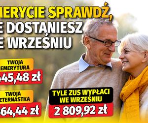 Emerycie sprawdź, ile dostaniesz we wrześniu