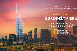 Inżynierię mamy w genach – polskie konstrukcje wśród najciekawszych obiektów Europy