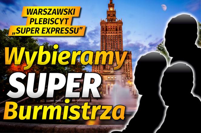 SG Wybieramy Super Burmistrza Warszawski plebiscyt Super Expressu 