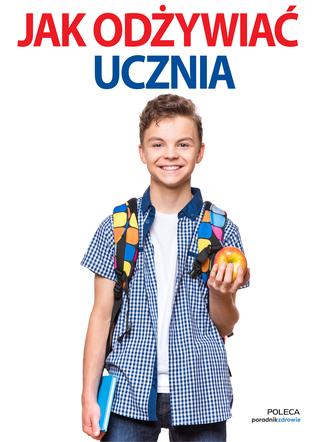 Jak odżywić ucznia