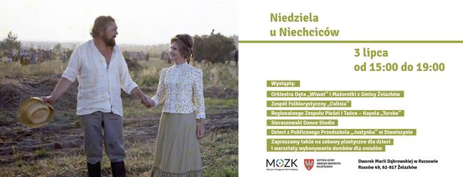 Niedziela u Niechciców w Dworku Marii Dąbrowskiej w Russowie
